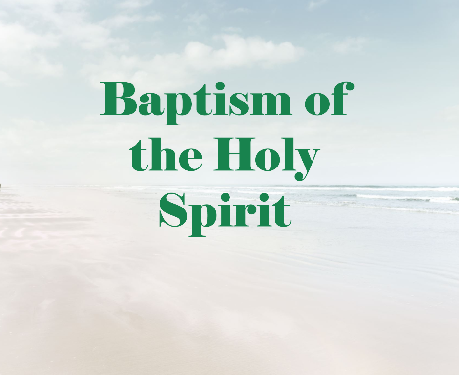 Holy Spirit Baptism